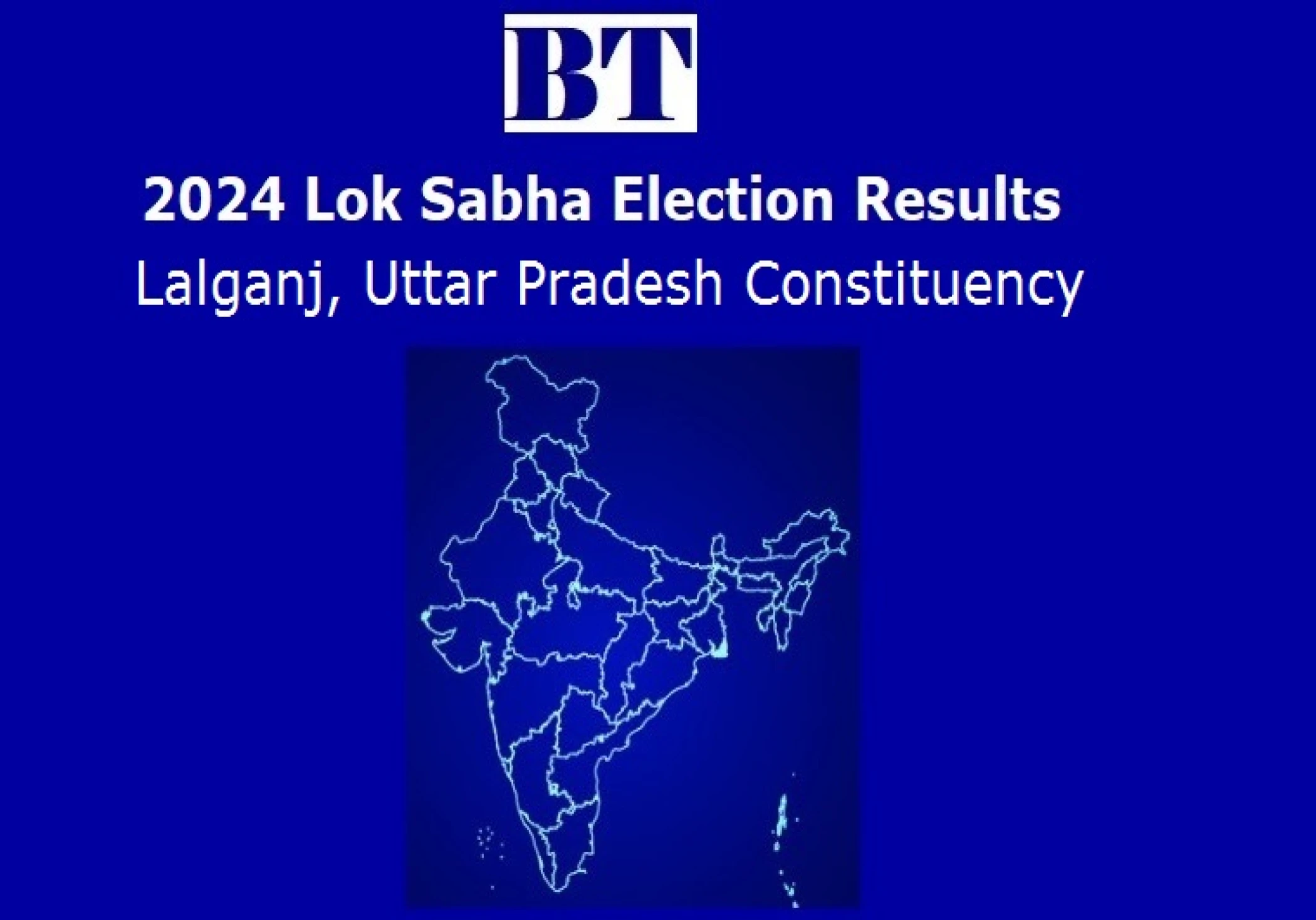 Lalganj Constituency Lok Sabha Election Results 2024